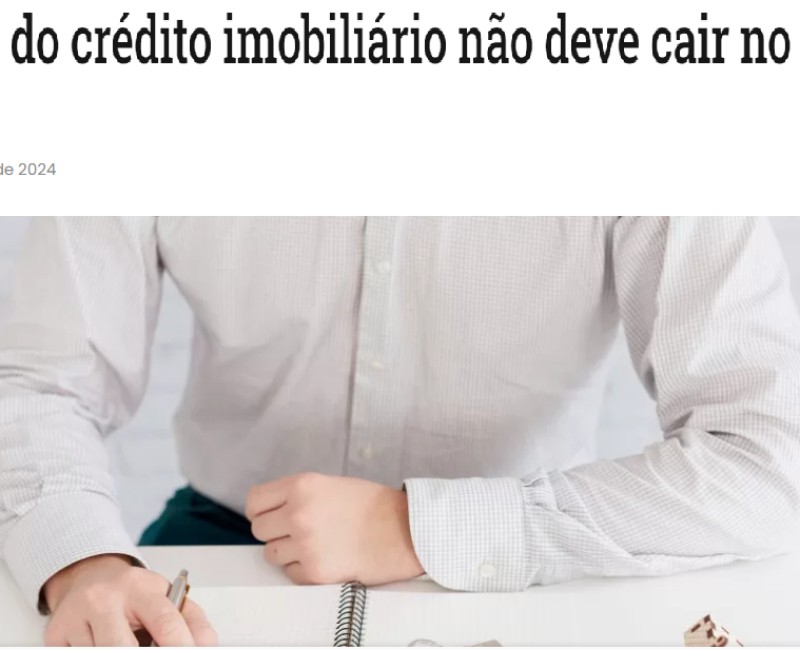 Juros do crédito imobiliário não deve cair no curto prazo